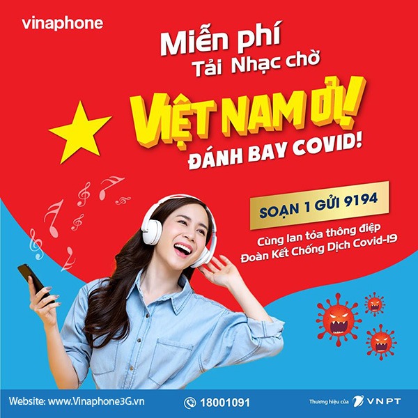 Cách tải nhạc chờ Vinaphone bài hát Việt Nam ơi! Đánh bay covid miễn phí
