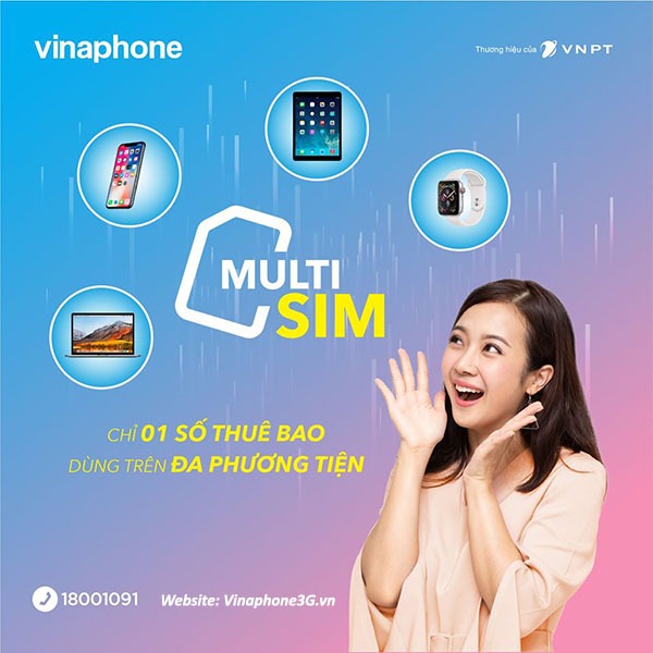 Hướng dẫn cách đăng ký MultiSIM Vinaphone 1 số VIna dùng trên đa phương tiện