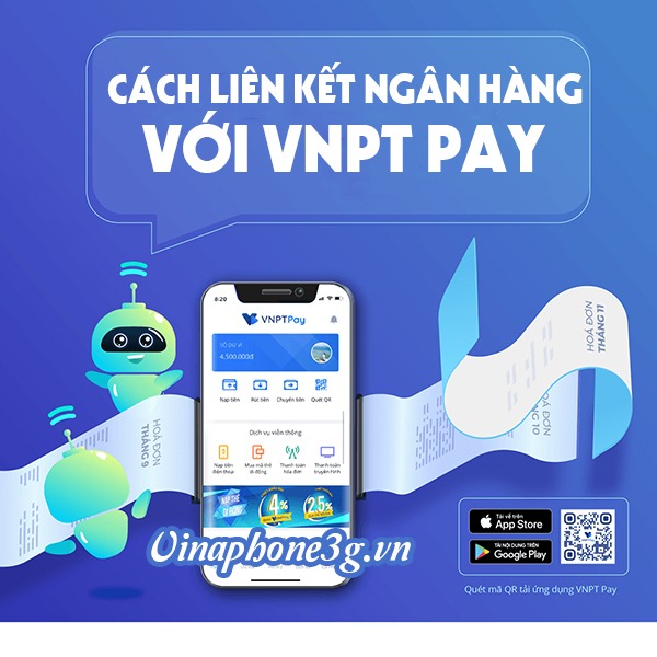 Làm thế nào để liên kết tài khoản ngân hàng và ví điện tử VNPT PAY? 