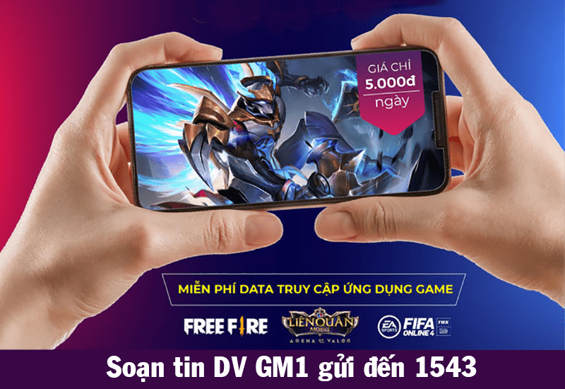 Đăng ký gói cước GM1 Vinaphone chơi game free 4G không giới hạn