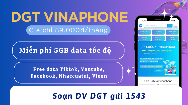 Cách đăng ký gói cước DGT Vinaphone 89K có data siêu khủng