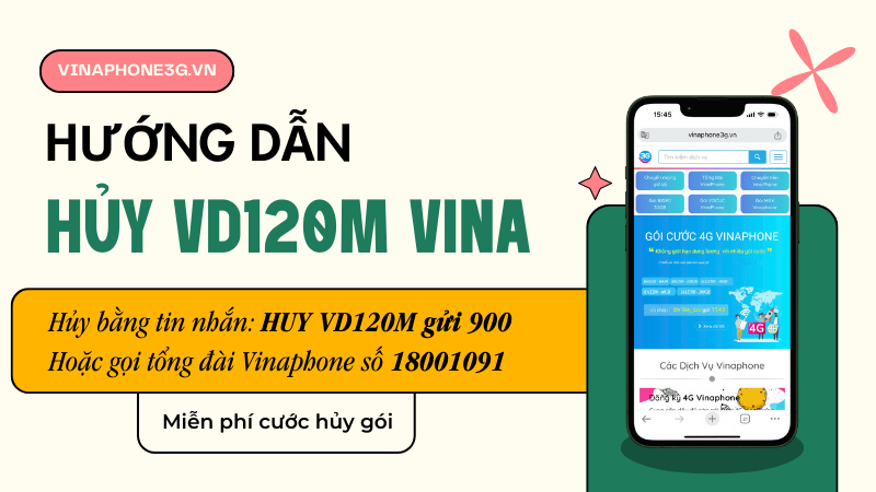 Hướng dẫn hủy gói cước VD120M Vinaphone nhanh nhất 