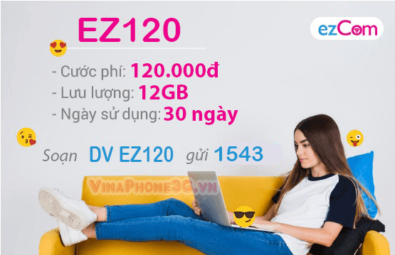 Thông tin chi tiết về gói cước EZ120 của Vinaphone