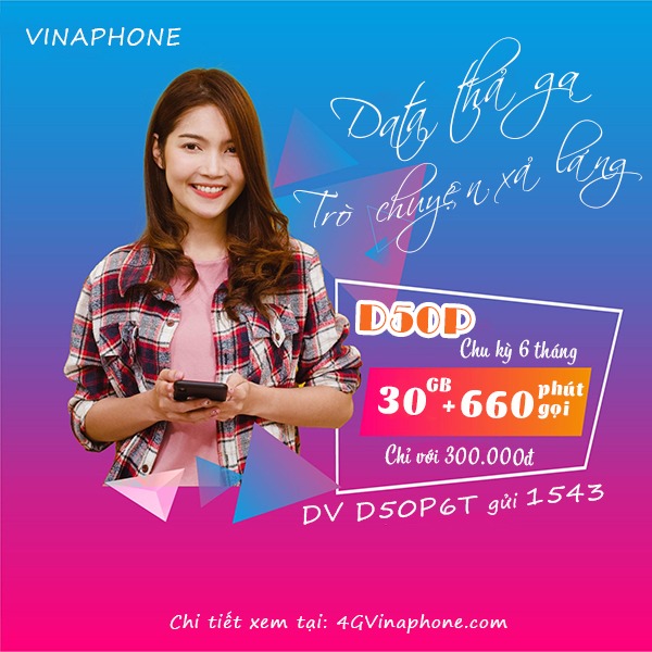 Hướng dẫn cách đăng ký gói cước D50P 6T Vinaphone