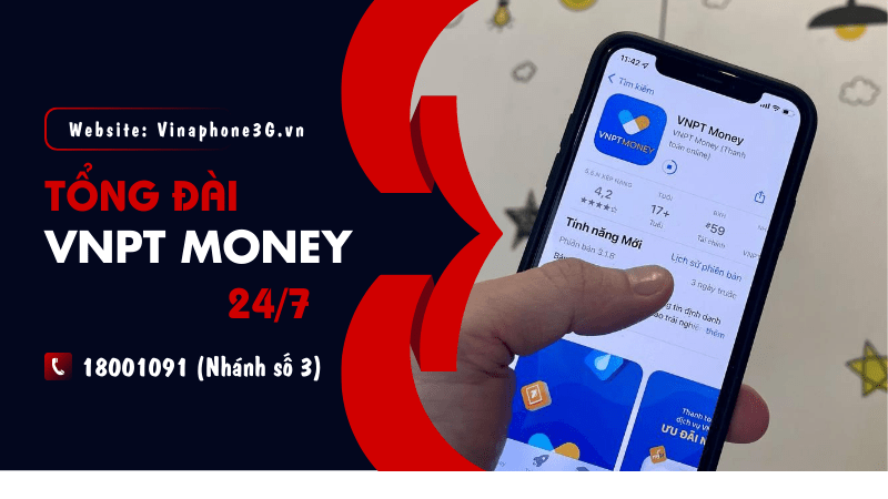 Số tổng đài VNPT Money, cách gọi Hotline CSKH VNPT Money